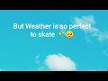 Its beautiful weather to skate outside ✨#skatelife #youtubeshorts