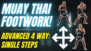 Advance your Muay Thai FOOTWORK! Try these 4 Steps!