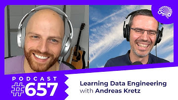 657: How to Learn Data Engineering — with Andreas Kretz (@andreaskayy)