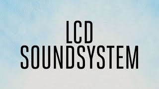 The Best Of Lcd Soundsystem🎸Лучшие Песни Группы Lcd Soundsystem🎸The Greatest Hits Of Lcd Soundsystem