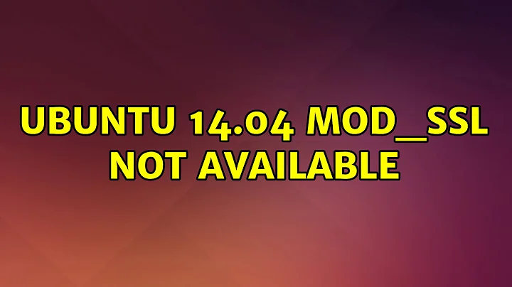 Ubuntu 14.04 mod_ssl not available