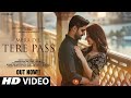 New Song 2024 | New Hindi Song | Mera Dil Tere Pass | Romantic Hindi Video Song