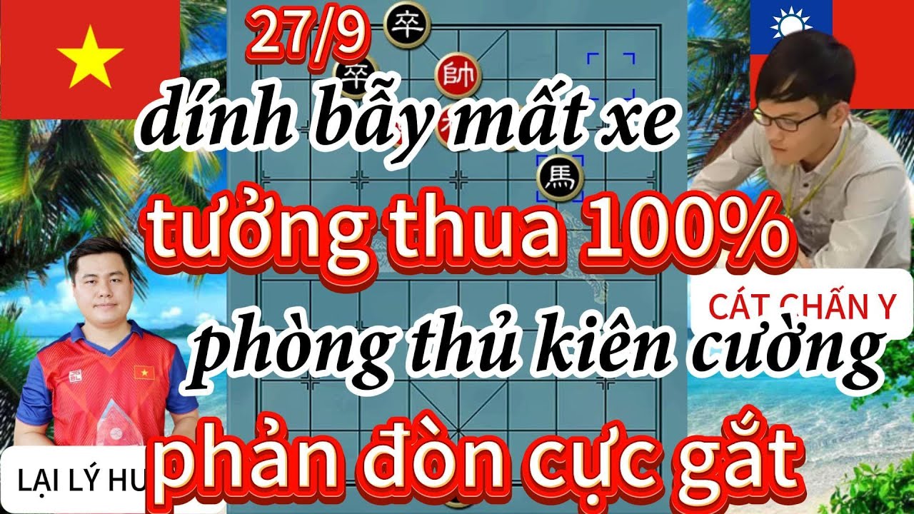 dính bẫy mất xe tưởng thua 100% HUYNH phòng thủ kiên cường phản đòn cực gắt - cờ tướng hay 4k