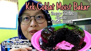 Cara saya buat KEK COKLAT MOIST BAKAR | Sukatan Cawan