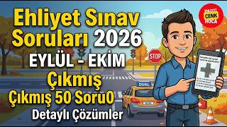 Ehliyet Sınav Soruları 2026 Eylül - Ekim Çıkmış Sorular