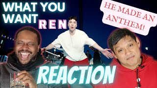 100% Ren's Best Song! 🔥 - What You Want REACTION - Drink and Toke