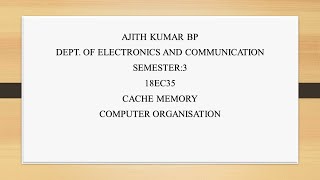 VTU COMPUTER ORGANISATION (18EC35) M4 L5 CACHE MEMORY