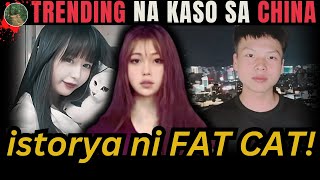 TRENDING NA KASO SA CHINA -- istorya ng GAME STREAMER na si FAT CAT [ Tagalog Crime Story ]