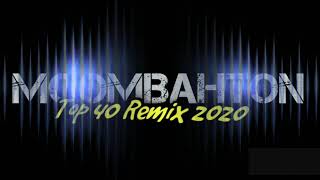 Moombahton Top 40 Nonstop Remix 2020 - [DjM Remix]