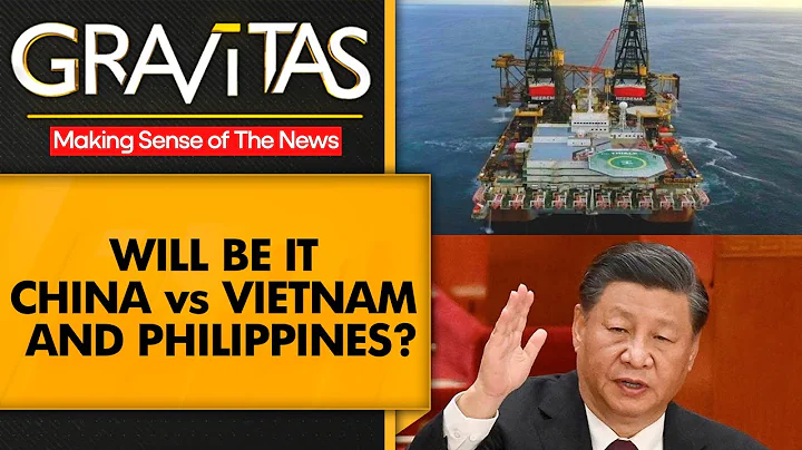 Gravitas: Is an energy war breaking out in the South China Sea? - DayDayNews