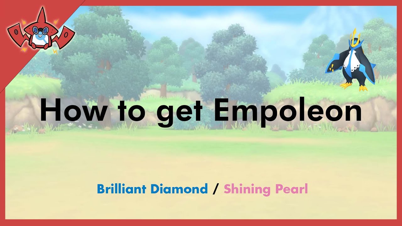 How to get Empoleon in Pokemon Brilliant Diamond & Shining Pearl [395