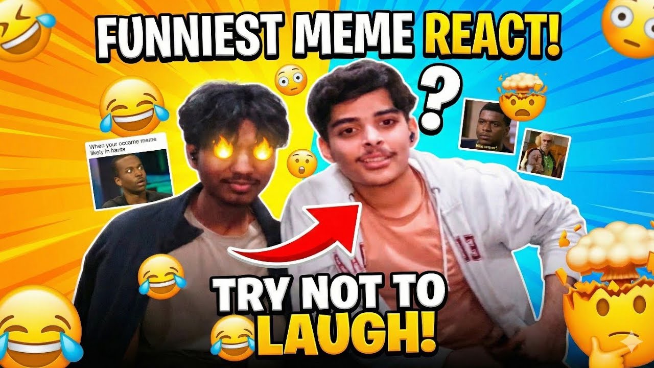 meme react with nirbhay and ritik