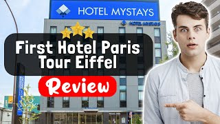 First Hotel Paris Tour Eiffel Review - Here s What Really Happened