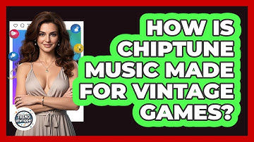 How Is Chiptune Music Made For Vintage Games? - Trend Unwrapper