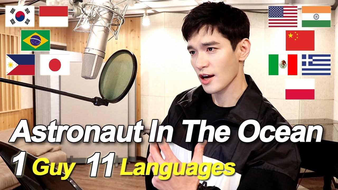 'Astronaut In The Ocean' Cover in 11 Languages (Multi-Language Version by Travys Kim)