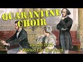 Quarantine Chorus: Mendelssohn : I Waited For The Lord