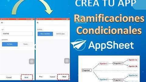 Ramificaciones Condicionales en Appsheet. Crea Apps a partir de Google Sheets