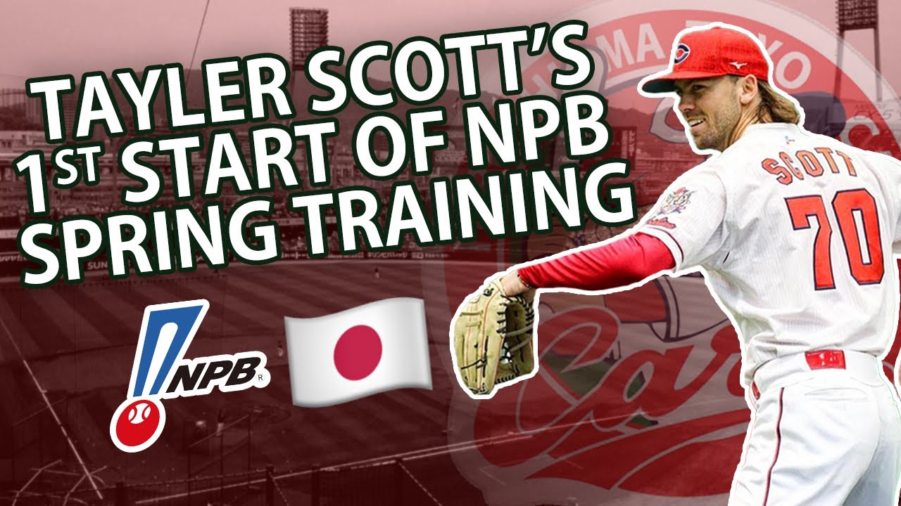 NPB Spring Training Games Begin! Tayler Scott X Hiroshima Carp
