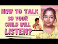 How to Talk to Children + Technique & Demo