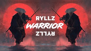 RYLLZ - Warrior || Trap || Copyright Free