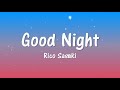 Good Night (Lyrics) - Rico Sasaki [Bofuri: I Don't Want to Get Hurt, So I'll Max Out My Defense]