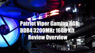 Patriot Viper Gaming Rgb Ddr4 3200Mhz 16Gb Kit Review Overview