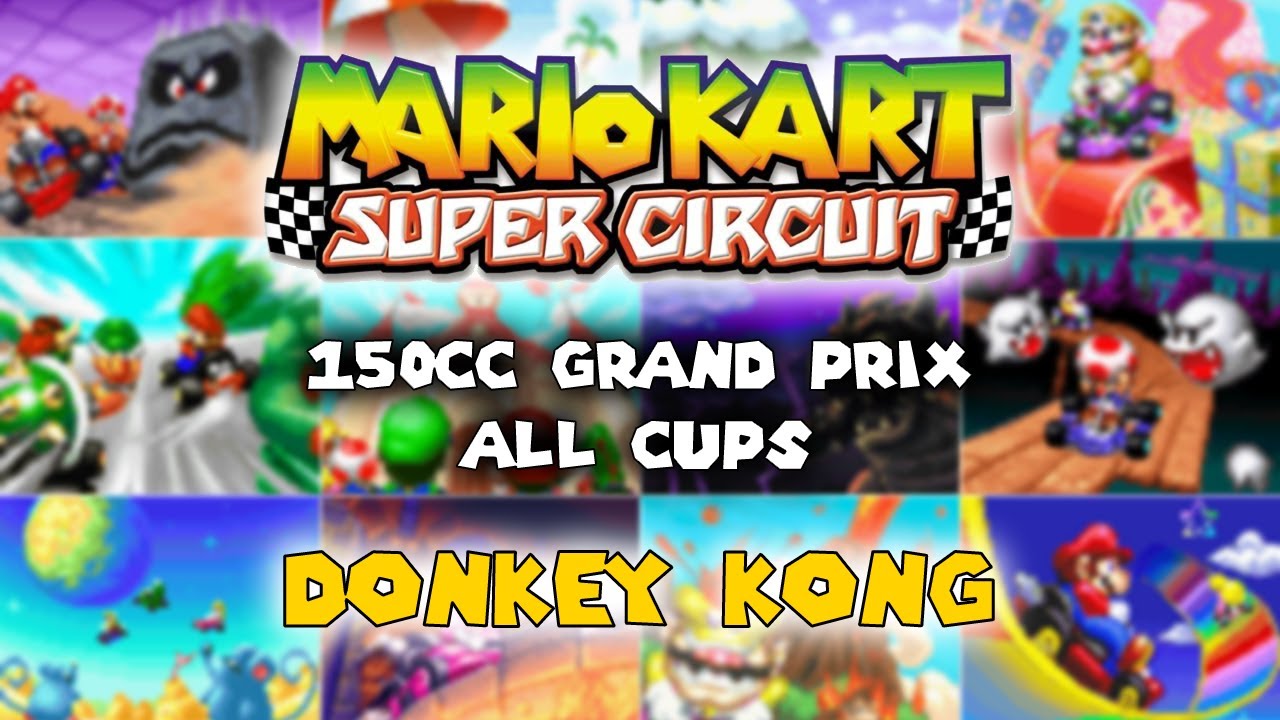 Mario Kart Super Circuit: 150cc Grand Prix - All Cups w/ Donkey Kong
