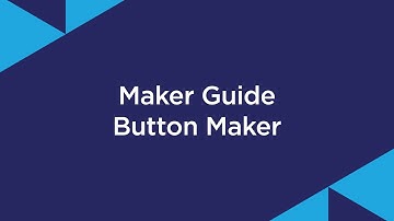 Maker Guide | Button Maker