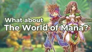 How the World of Mana almost destroyed the entire Mana Series screenshot 4