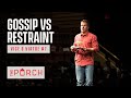 Gossip & Restraint | David Marvin