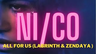 Labrinth & Zendaya - All For Us (AUDIO) Ni Co Cover