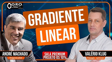 Gradiente Linear - Projeto Os 10%