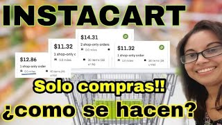 INSTACART, ordenes de solo Compras, ¿Como funciona? by DeliverAndo 7,673 views 2 years ago 5 minutes, 23 seconds