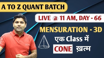 11 AM || Complete Class of CONE - MENSURATION 3D || By Abhinay Sharma (Abhinay Maths)