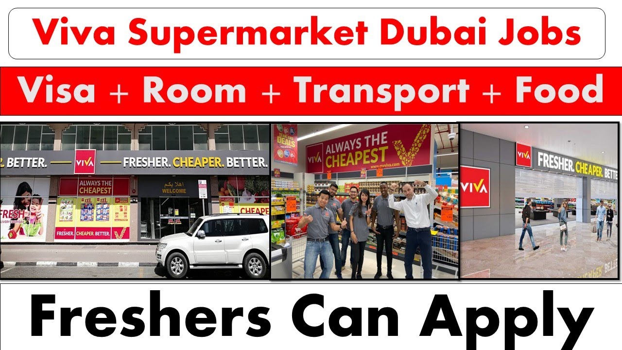 Viva Supermarket Jobs In Dubai 2023 YouTube