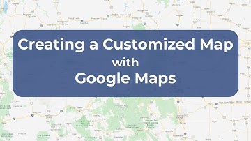 Creating a Customized Map with Google My Maps