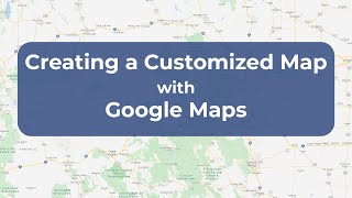 Creating a Customized Map with Google My Maps screenshot 2