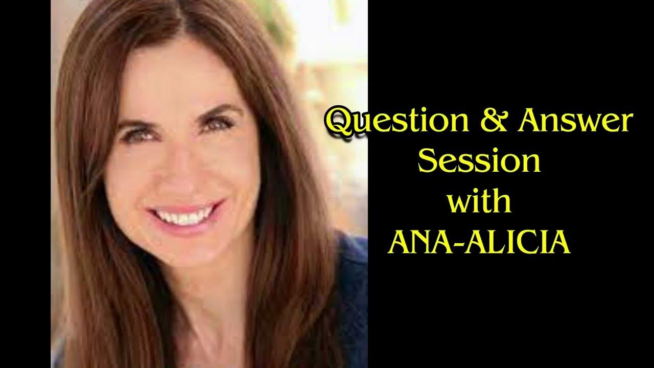 q-a-session-with-ana-alicia-part-1-youtube