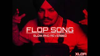 Flop Song _ Sidhu Moose Wala ( Slowed and Reverbed Resimi