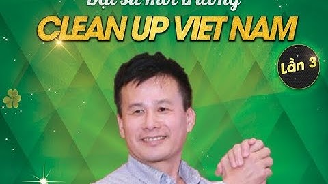 Hướng tới mục tiêu phát triển bền vững hưởng ứng thông điệp “Chỉ một Trái Đất” - Chương trình MTLHQ.