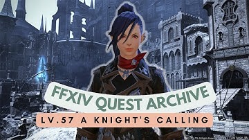 Heavensward: Lv.57 A Knight