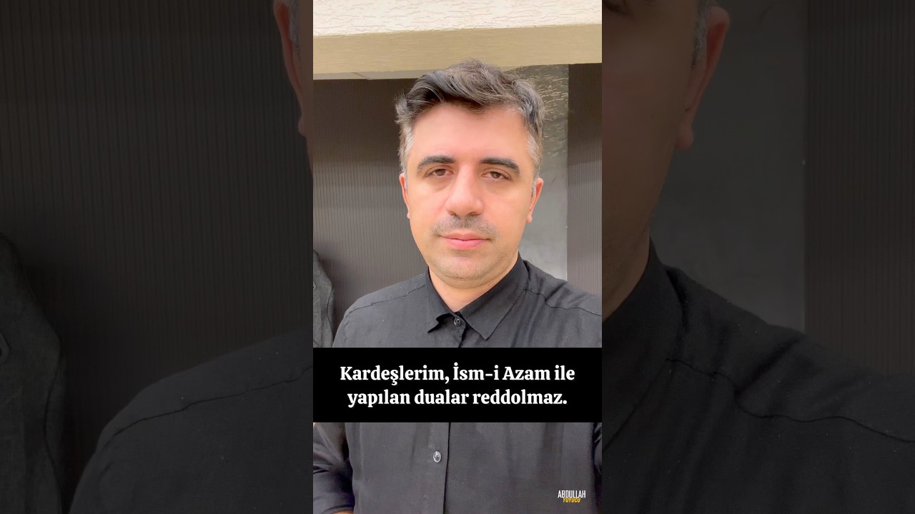 İsm-i Azam Duasını 7 gün boyunca yapalım.