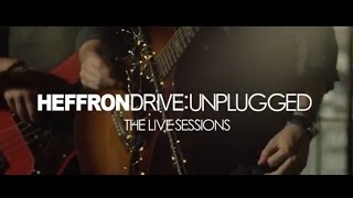 Miniatura de vídeo de "Heffron Drive - Had to Be Panama (Unplugged: The Live Sessions)"