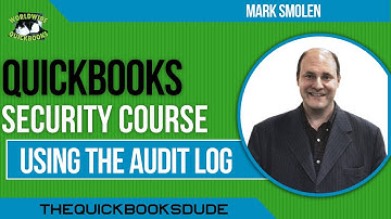 How To Use The  Audit Log For QuickBooks Online Security To Track Changes