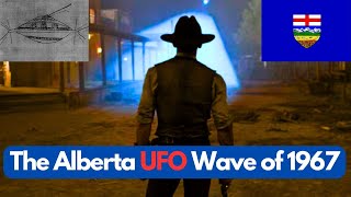 The Alberta UFO Wave of 1967