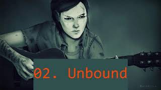 02. Unbound - The Last of Us Part II