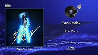 Ryan Destiny - How Many |[ RnB ]| 2022