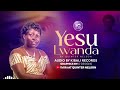 Yesu Lwanda QUINTER NELSON Official Audio