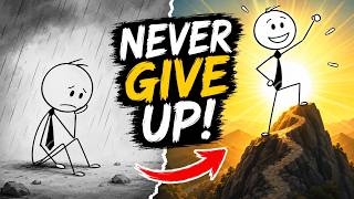Never Give Up 💪 | A Powerful Stickman Motivation Story