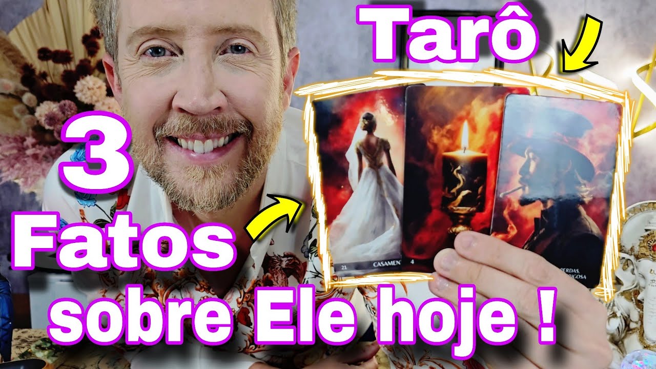 3 FATOS SOBRE ELE HOJE EM RELAÇÃO A VOCÊ ! O QUE ELE ESCONDE DE VOCÊ ?rei do oráculo hoje,bubataro